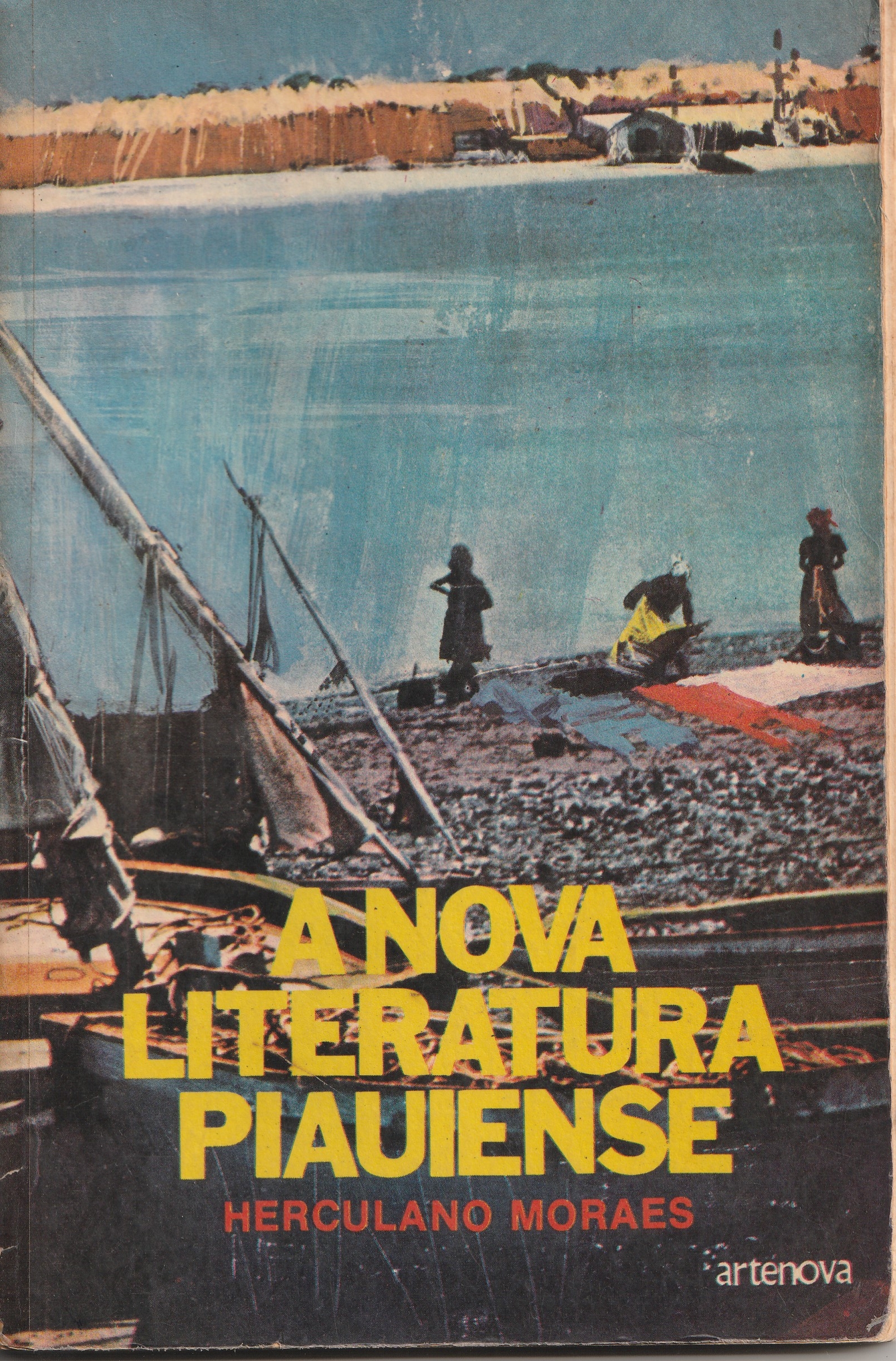 1975: A Nova Literatura Piauiense de Herculano Moraes.